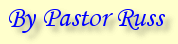 Click Here to e-mail Russ Pickett