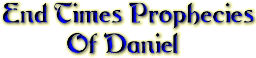 Daniel's Prophicies