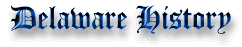 Delaware History Information