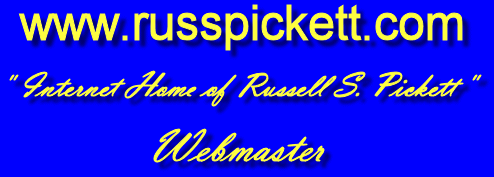Internet Home of Russ Pickett